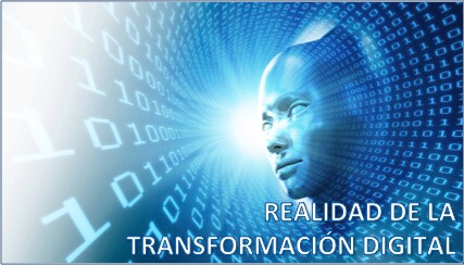 Realidad de la Transformación Digital